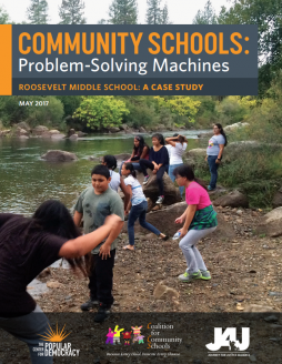 Community Schools: Problem-Solving Machines, Roosevelt Middle School Case Study