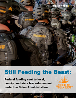 Still Feeding the Beast: Federal funding sent to local, county, and state law enforcement under the Biden Administration